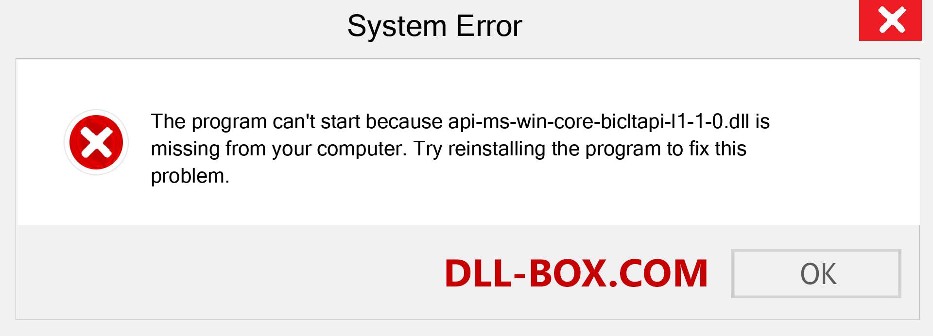  api-ms-win-core-bicltapi-l1-1-0.dll file is missing?. Download for Windows 7, 8, 10 - Fix  api-ms-win-core-bicltapi-l1-1-0 dll Missing Error on Windows, photos, images